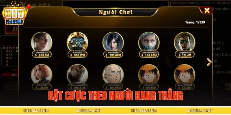Chiến thuật đặt cược theo cao thủ đang thắng lớn